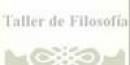 Taller de Filosofia